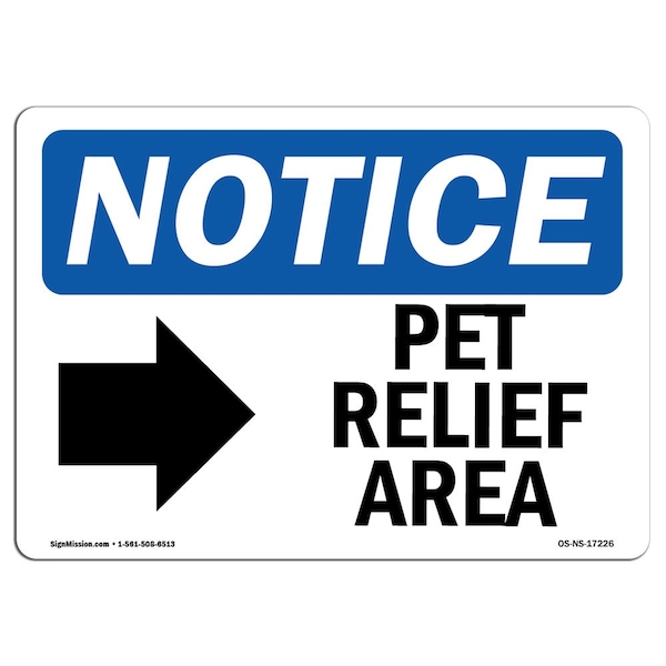 Sign, 3.5" H, Pet Relief Area (Right Arrow) Sign, Landscape, NS-D-35-L-17226-10PK